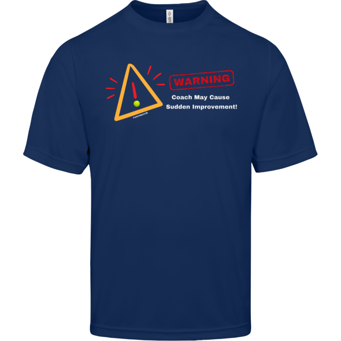 Warning: Coach May Cause Sudden Improvement! Shirt