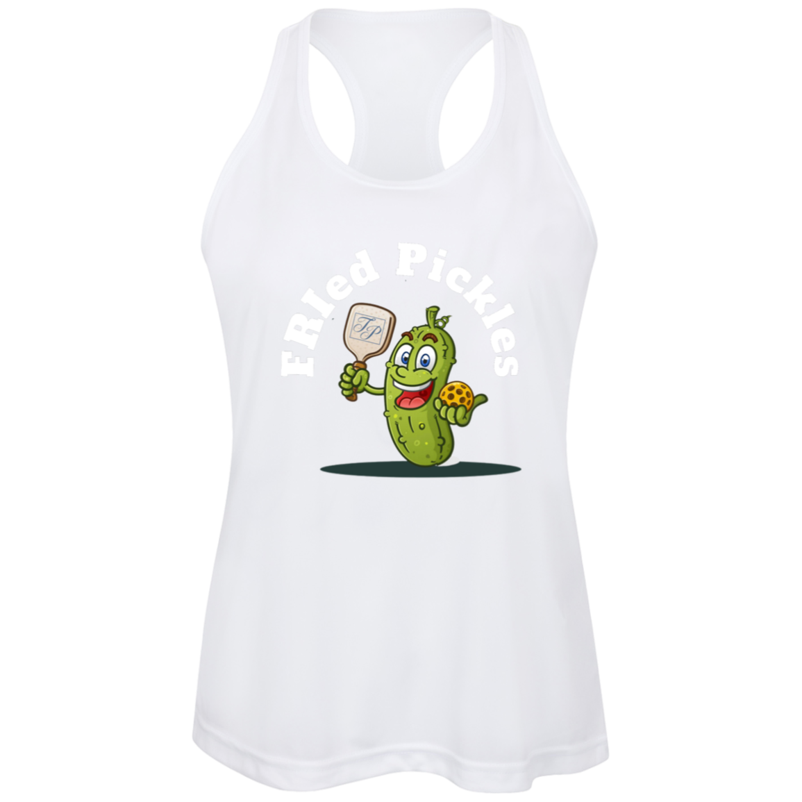 FRIed Pickles Travis Pointe Racerback Performance Tank - white text