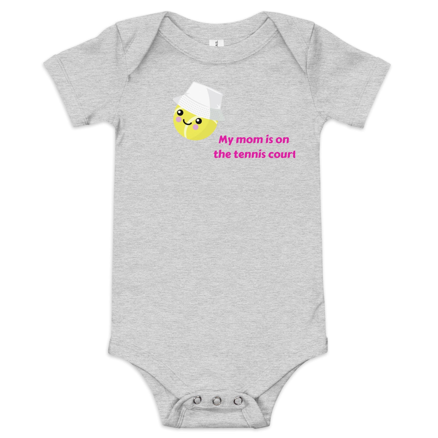 "My Mom is on the Tennis Court" Baby Onesie