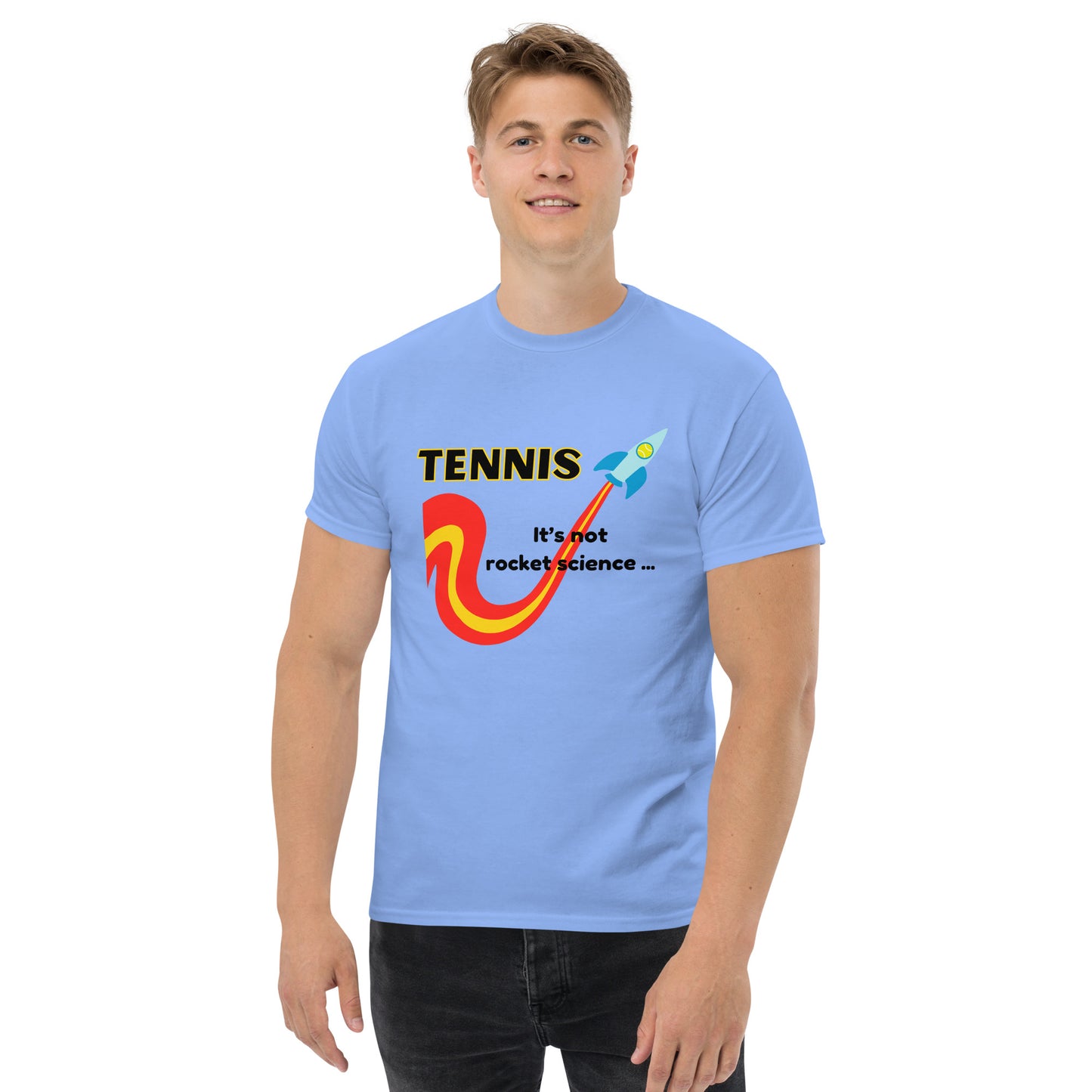 "Tennis: It's Not Rocket Science - It's Racket Science" Men's classic tee