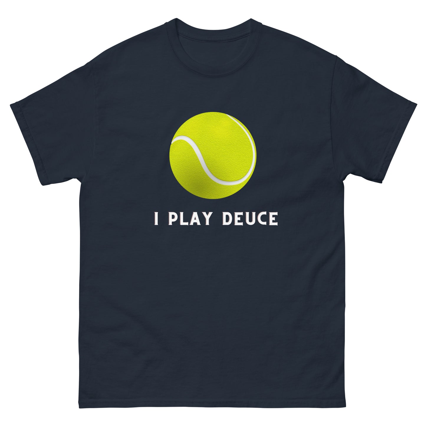 "I Play Deuce" Men's Classic Tee