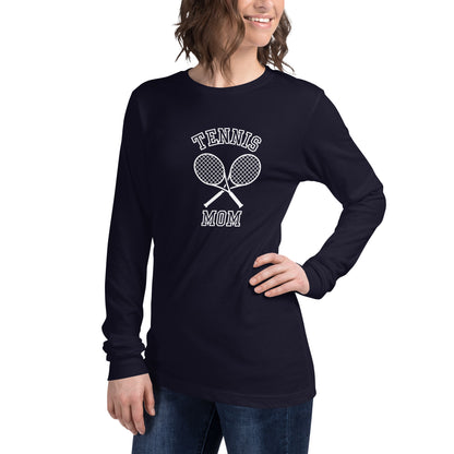 "Tennis Mom" Unisex Long Sleeve Tee