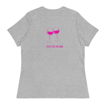 Camiseta mujer "Ven por el tenis, quédate por el vino"