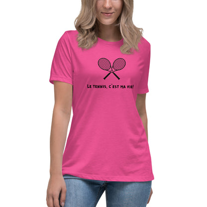 "Le Tennis, C'est Ma Vie" Women's T-Shirt"