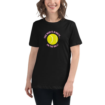 Camiseta ancha para mujer "Esta mamá siempre está en la pelota"