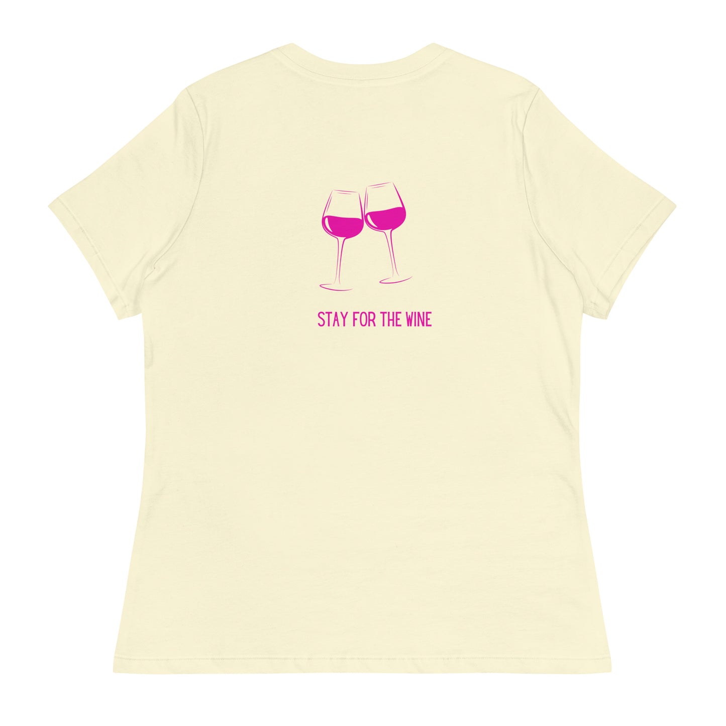 Camiseta mujer "Ven por el tenis, quédate por el vino"