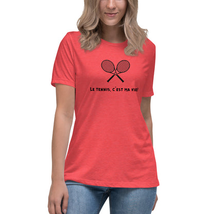 T-Shirt Femme "Le Tennis, C'est Ma Vie"