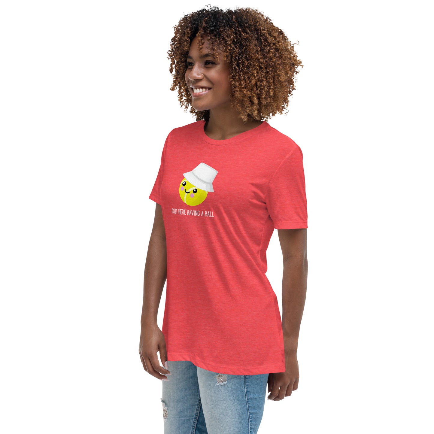 Camiseta de mujer Courtney "Aquí teniendo una pelota"