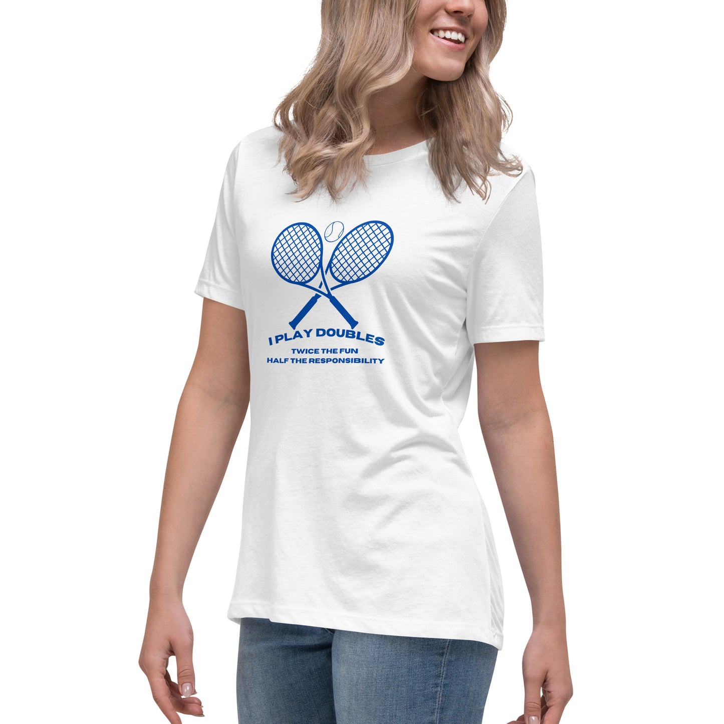 "I Play Doubles: Twice the Fun Half the Responsibility" Women's T-Shirt