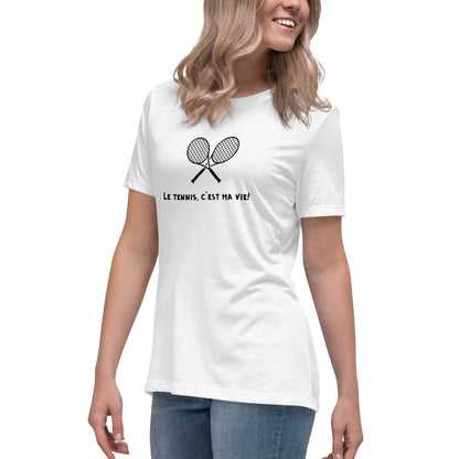 T-Shirt Femme "Le Tennis, C'est Ma Vie"